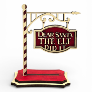 Dear Santa The Elf Did It