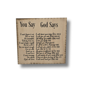 You Say God Says